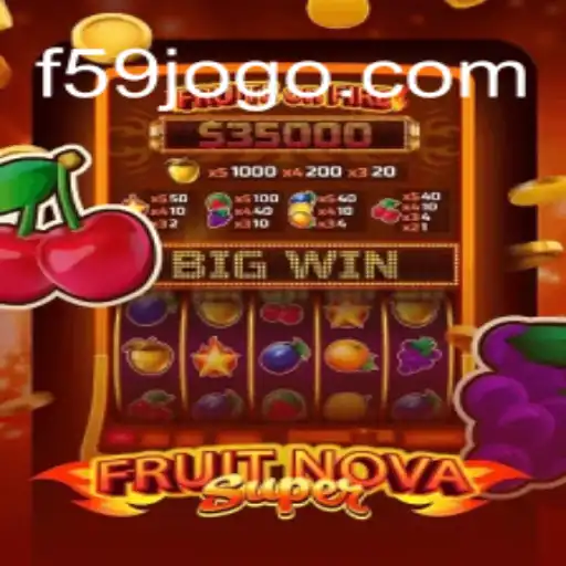 Explorando o Mundo de FruitNovaSuper e a Plataforma F59.com